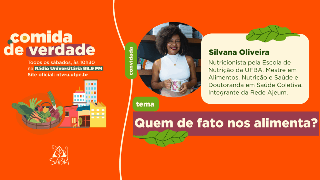 Quem de fato nos alimenta?  | Comida de Verdade