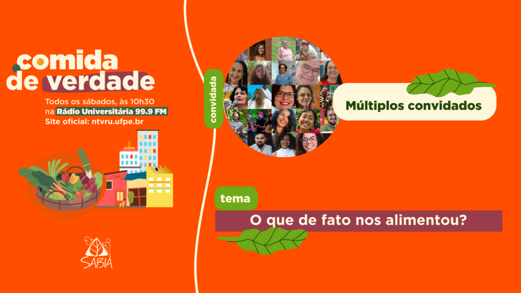 O que de fato nos alimentou? | Comida de Verdade