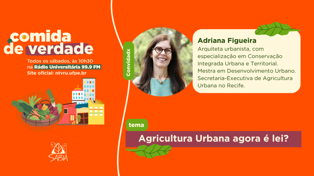 Agricultura Urbana agora é lei? – Comida de Verdade