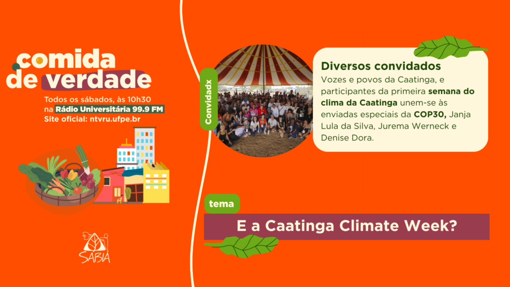E a Caatinga Climate Week? – Comida de Verdade