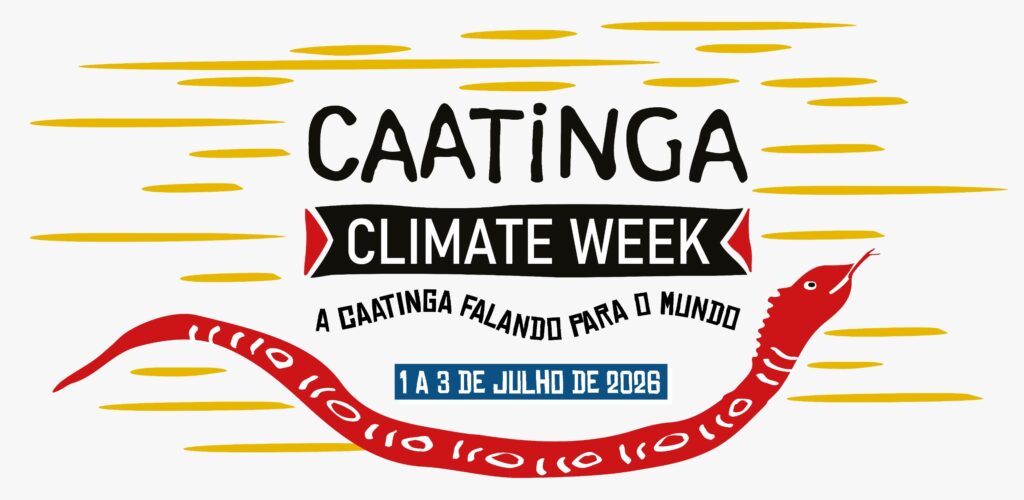 DO CAIS AO SERTÃO: Segunda edição da Caatinga Climate Week, em Pernambuco, apresenta  soluções climáticas no bioma exclusivamente brasileiro