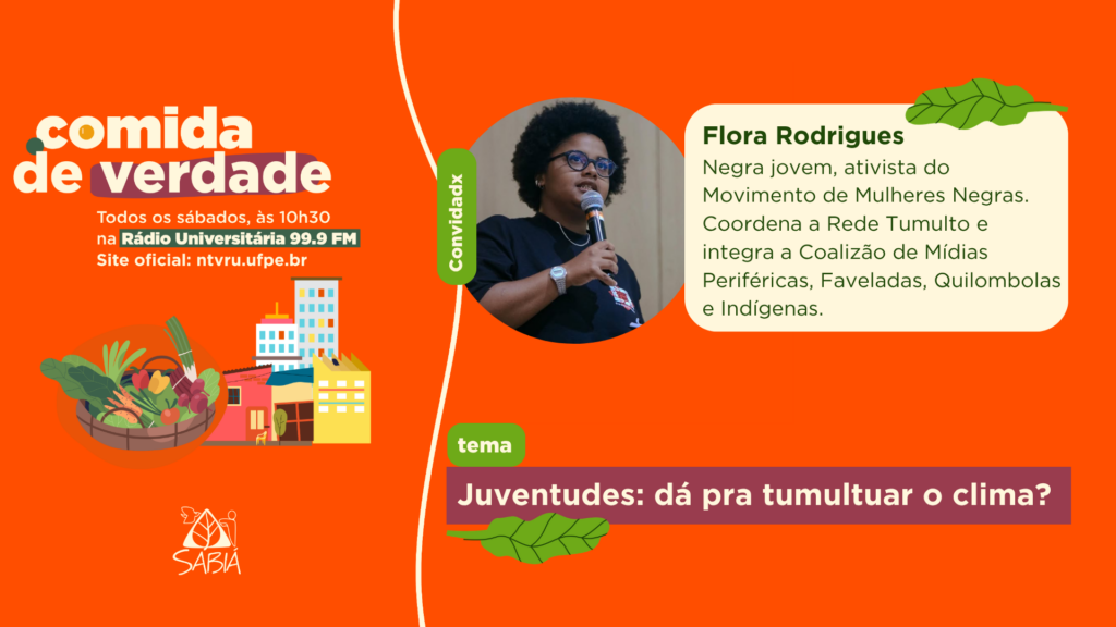 Juventudes: dá pra tumultuar o clima? – Comida de Verdade