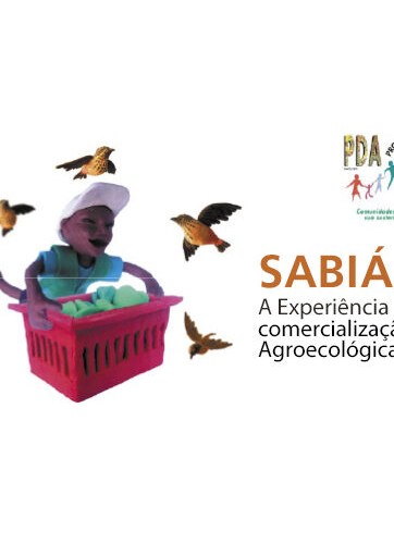 Sabiá - A Experiência com Comercialização Agroecológica