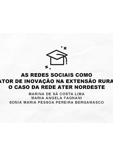 As redes sociais como fator de inovação na extensão rural: o caso da Rede ATER Nordeste