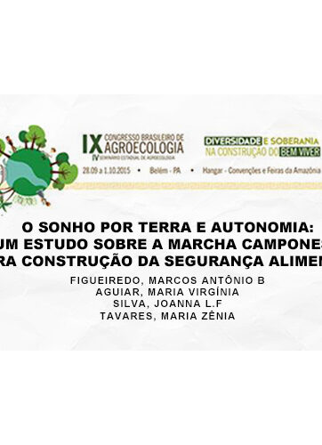 O sonho por terra e autonomia: um estudo sobre a marcha camponesa para construção da segurança alimentar