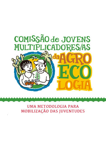 Comissão de Jovens Multiplicadores-as da Agroecologia - Série Conhecimentos