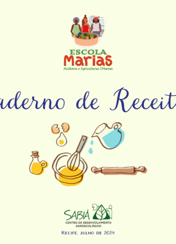 Caderno de Receitas - Escola Marias - Mulheres e Agriculturas Urbanas